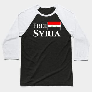 Free Syria Baseball T-Shirt